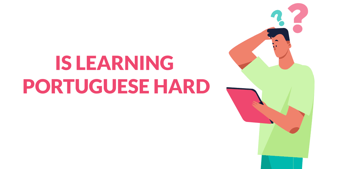 is learning portuguese hard